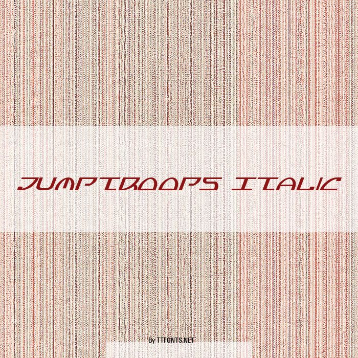 Jumptroops Italic example